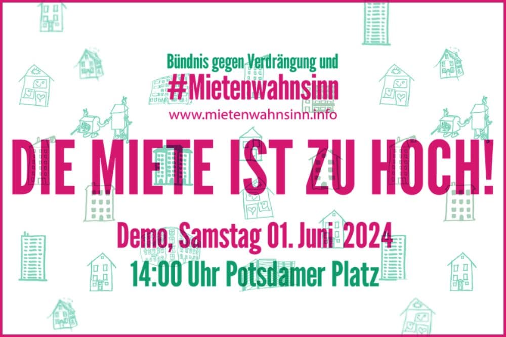 Bild zum Artikel: Die Miete ist zu hoch – Demonstration gegen Mietenwahnsinn, Verdrängung und Wohnungsnot